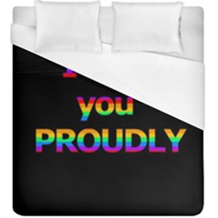 I Love You Proudly Duvet Cover (king Size) by Valentinaart
