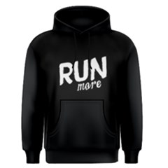 Run More - Men s Pullover Hoodie by FunnySaying