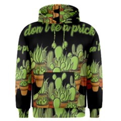 Cactus - Dont Be A Prick Men s Pullover Hoodie by Valentinaart