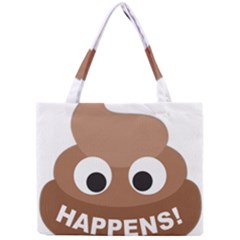 Poo Happens Mini Tote Bag by Vitalitee