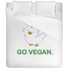 Go Vegan - Cute Chick  Duvet Cover Double Side (california King Size) by Valentinaart