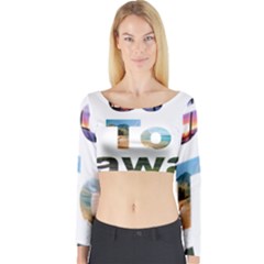 Hawaii Long Sleeve Crop Top by Howtobead