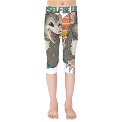 Possum - Be Urself Kids  Capri Leggings  by Valentinaart
