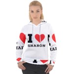 I love sharon Women s Overhead Hoodie