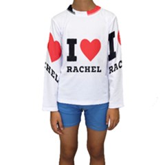 I Love Rachel Kids  Long Sleeve Swimwear by ilovewhateva