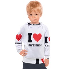 I Love Nathan Kids  Hooded Pullover by ilovewhateva