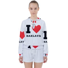 I Love Baklava Women s Tie Up Sweat by ilovewhateva