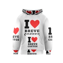 I Love Breve Coffee Kids  Pullover Hoodie by ilovewhateva