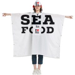 I Love Sea Food Women s Hooded Rain Ponchos by ilovewhateva