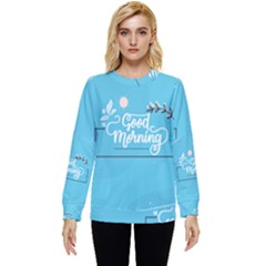 Background Good Morning Hidden Pocket Sweatshirt by anzea