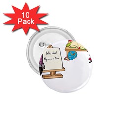 Mom 1 75  Buttons (10 Pack) by athenastemple