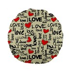 Love Abstract Background Love Textures Standard 15  Premium Flano Round Cushions Front